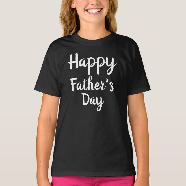 Camiseta Feliz Dia de os pais T-Shirt (Frente)