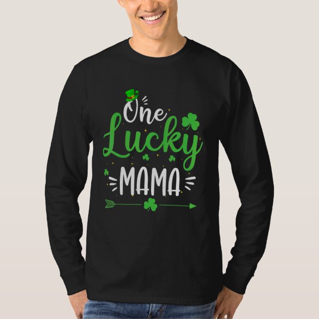 Camiseta Feliz Dia de São Patrício Cute One Lucky Mama Outf (Frente)