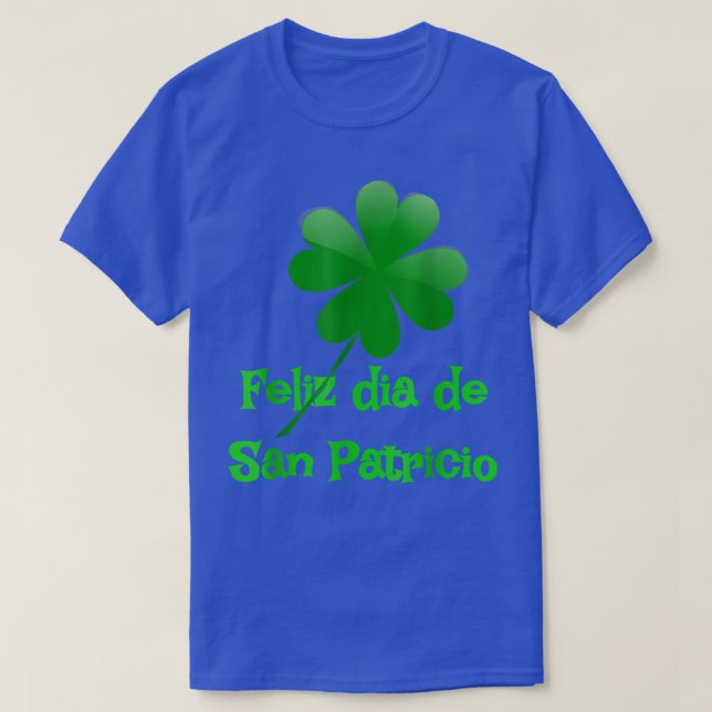 Camiseta Feliz Dia de São Patrício Dia De San Patricio (Frente do Design)