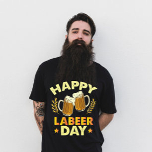 Camiseta Feliz Dia do Labeer Festa Sarcástica da Cerveja Di