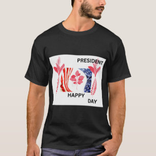 CAMISETA FELIZ DIA DO PRESIDENTE