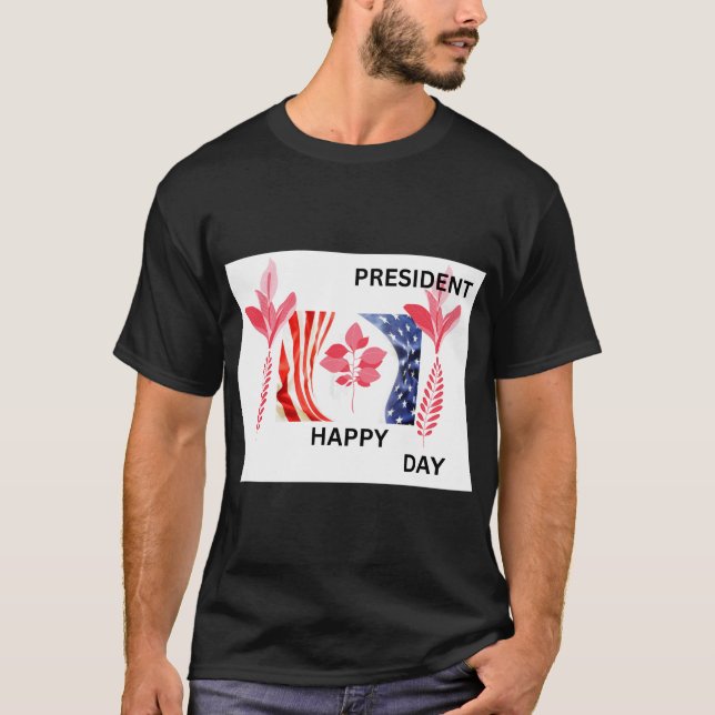 CAMISETA FELIZ DIA DO PRESIDENTE (Frente)