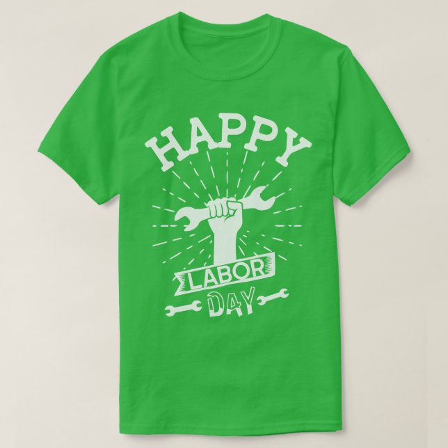Camiseta Feliz Dia do Trabalho (Frente do Design)