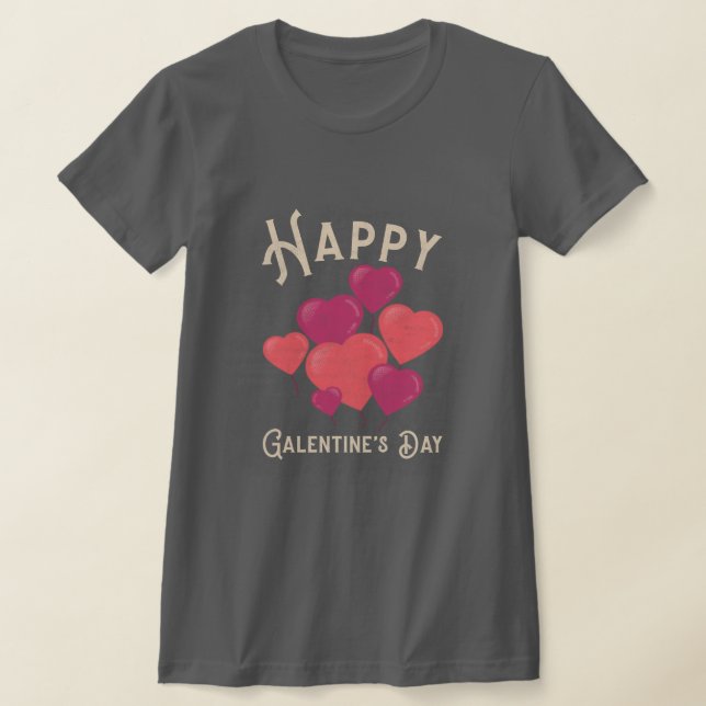 Camiseta Feliz Dia dos Galentinos (Postura )