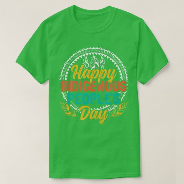 Camiseta Feliz Dia dos Indígenas (Frente do Design)