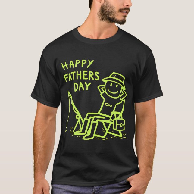 Camiseta Feliz Dia dos Pais - Presente Divertido de Pesca (Frente)