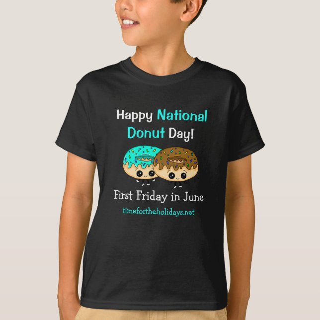 Camiseta Feliz Dia Nacional da Rosquinha 4 de junho T-Shirt (Frente)