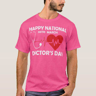 Camiseta Feliz Dia Nacional de Médicos Marcha 30 Mundos Mel