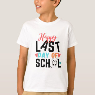 Camiseta Feliz dia passado da escola