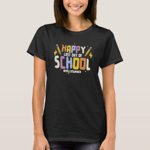 Camiseta Feliz Dia Passado Da Escola Alô Professor De Verão