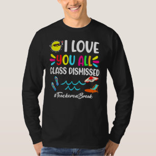Camiseta Feliz Dia Passado Da Escola Eu Amo Todos Vocês, Di