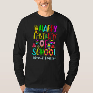 Camiseta Feliz Dia Passado Da Escola Olá Verão Pré K Teache