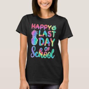 Camiseta Feliz Dia Passado Da Escola Tie Dye Legal Professo