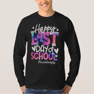 Camiseta Feliz Dia Passado Da Escola Tie Dye Lunch Lady Lif