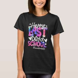 Camiseta Feliz Dia Passado Da Escola Tie Dye Lunch Lady Lif