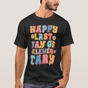 Camiseta Feliz Dia Passado da Groovy Elementar