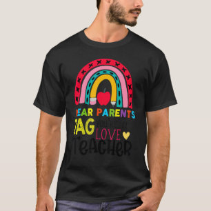 Camiseta Feliz Dia Passado de Caros Pais Dizem que você est