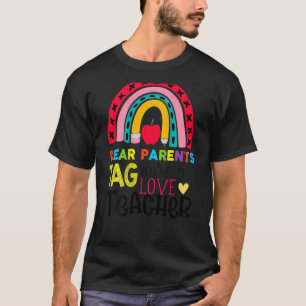 Camiseta Feliz Dia Passado de Caros Pais Dizem que você est