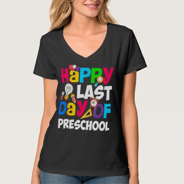 Camiseta Feliz Dia Passado de Professora da Pré-escola Grad (Frente)