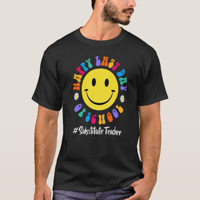 Camiseta Feliz Dia Passado De Professora Substituta Da Esco (Frente)