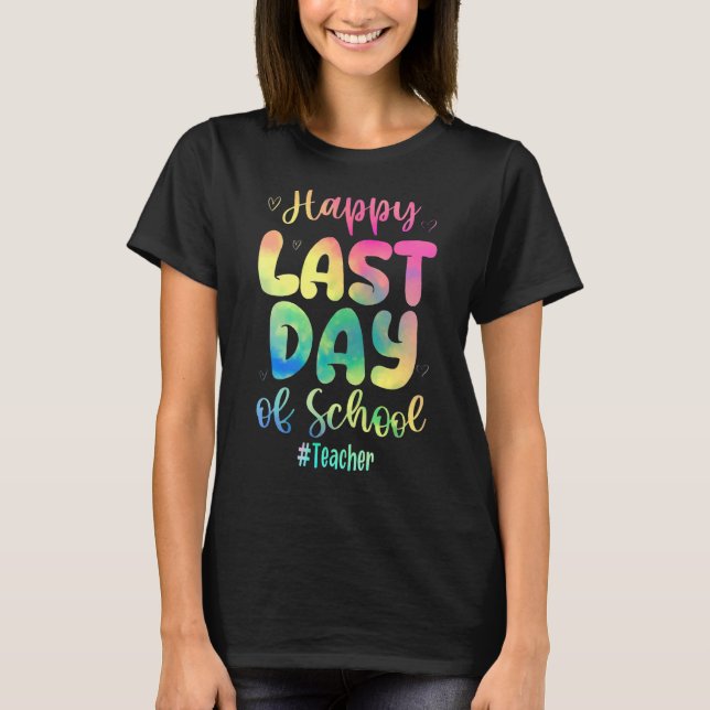 Camiseta Feliz Dia Passado de Professora Tie Dye Professora (Frente)