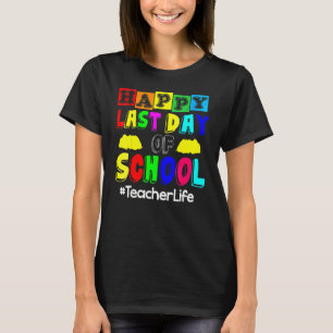 Camiseta Feliz Dia Passado de Professora Vida 1