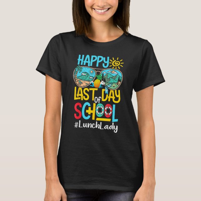 Camiseta Feliz Dia Passado dos Óculos De Sol Da Escola Olá  (Frente)