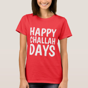 Camiseta FELIZ DIAS DE CHALLAH, Engraçado Hanukkah Chanukah