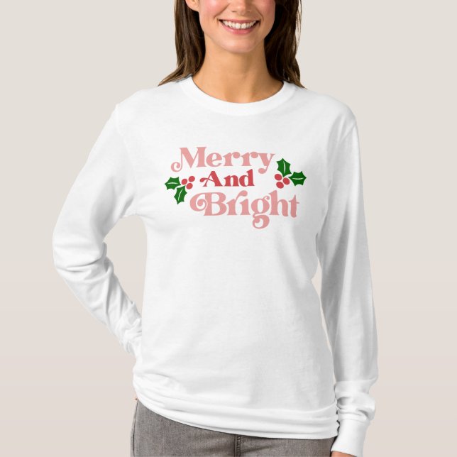Camiseta Feliz e Brilho - Tipografia de Natal Clássico (Frente)