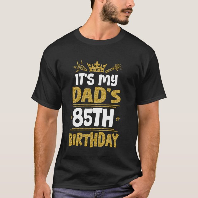 Camiseta Feliz é meu Pai 85º aniversário 1940 85 anos (Frente)