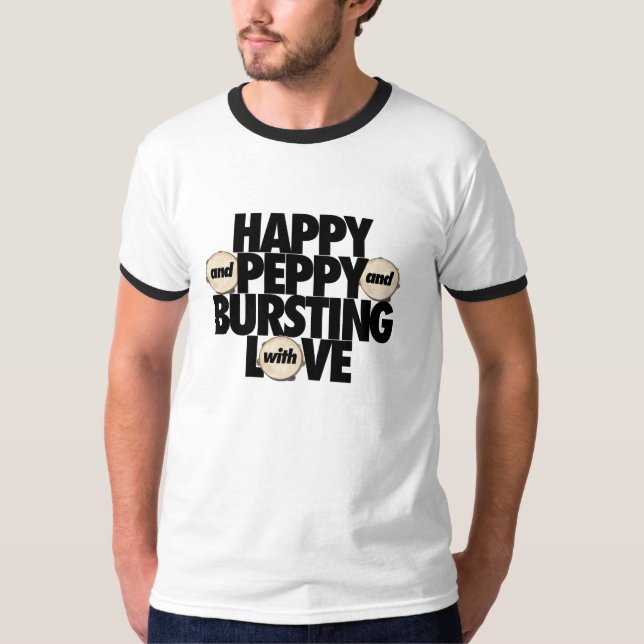 Camiseta Feliz e Peppy e estourando com t-shirt do amor (Frente)