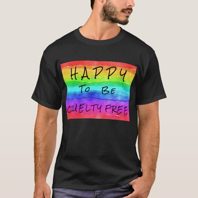 Camiseta "Feliz em ser cruelmente livre" Camisa-T masculina (Frente)