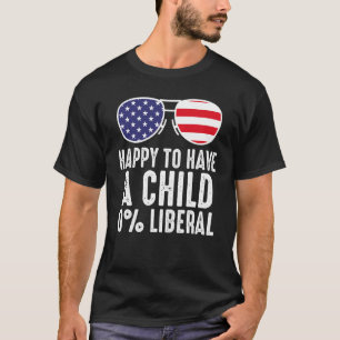 Camiseta Feliz Em Ter Um Filho 0 Liberal Eua