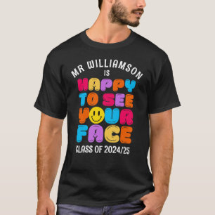 Camiseta FELIZ EM VER O SEU ROSTO, Professor de Classe Pers