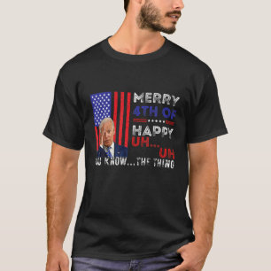Camiseta Feliz Engraçada 4 De Julho Você Conhece A Coisa, J