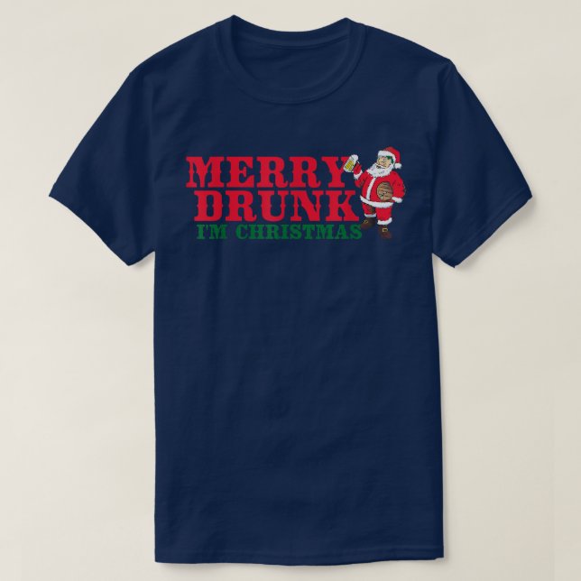 Camiseta Feliz Engraçada Dunk Im Natal Roupa Beer Lover (Frente do Design)