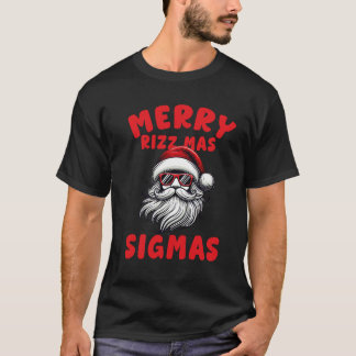 Camiseta feliz engraçada Rizz Mas Sigmas, Feliz Natal