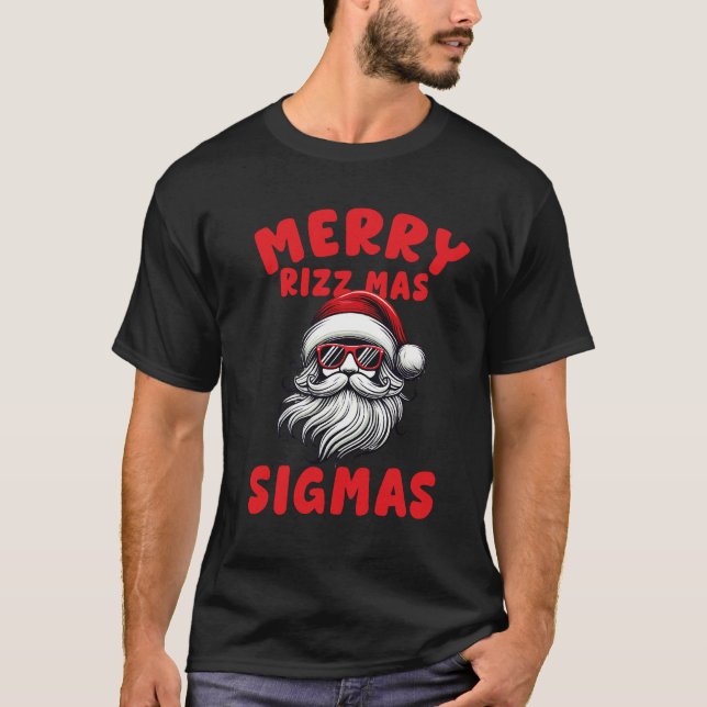 Camiseta feliz engraçada Rizz Mas Sigmas, Feliz Natal (Frente)