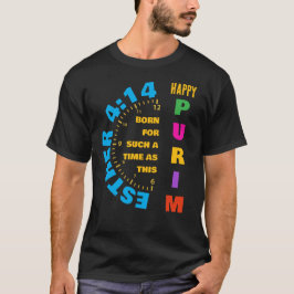 Camiseta FELIZ Esther PURIM 4:14 Por Um Tempo Como Este