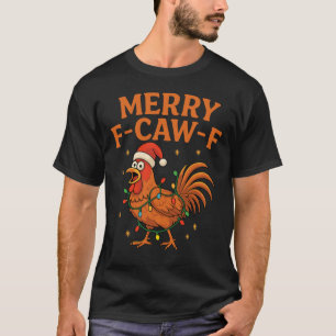 Camiseta Feliz F-caw-f Galo Frango Engraçado Natal Humor Ad