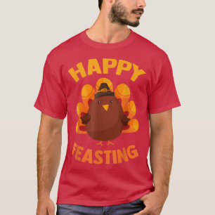 Camiseta Feliz Feasting Chubby Turquia Piada Engraçado Than