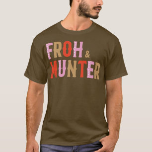 Camiseta Feliz Feriado E alegria Europeia Da Froh & Munter