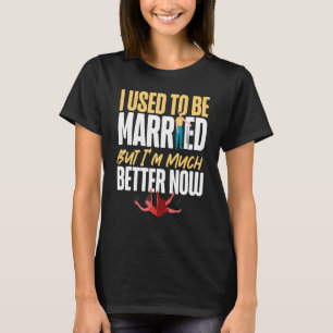 Camiseta Feliz Festa De Divórcio Que Eu Costumava Casar, Ma