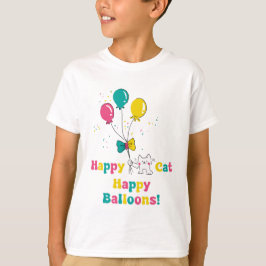 Camiseta Feliz Gato, Balões Felizes! 🎈 🐱