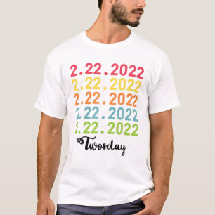 Camiseta Feliz Geminação de 22-22-22 de fevereiro 22