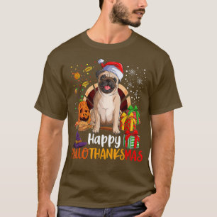 Camiseta Feliz Hallothanksmas Pug Dog Feliz do Dia das Brux