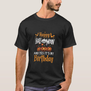 Camiseta Feliz Halloween E Sim É O Meu Aniversário Booday P