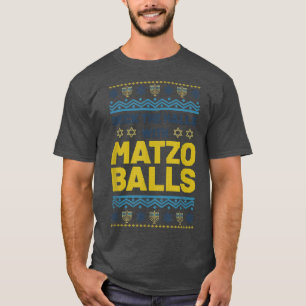 Camiseta Feliz Hanukkah Deck Os Halls Matzo Balls Judeus H