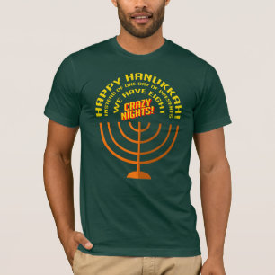 Camiseta Feliz Hanukkah Oito Noites Loucas Diversão