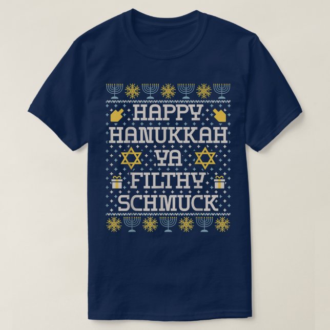 Camiseta Feliz Hanukkah Ya Suthy Schmuck, Engraçado Hanukka (Frente do Design)
